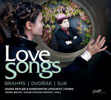 Love Songs - Brahms: Liebesliederwalzer, Dvořák: Slavic dances, Suk: Love song
